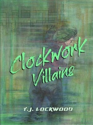 cover image of Clockwork Villains
